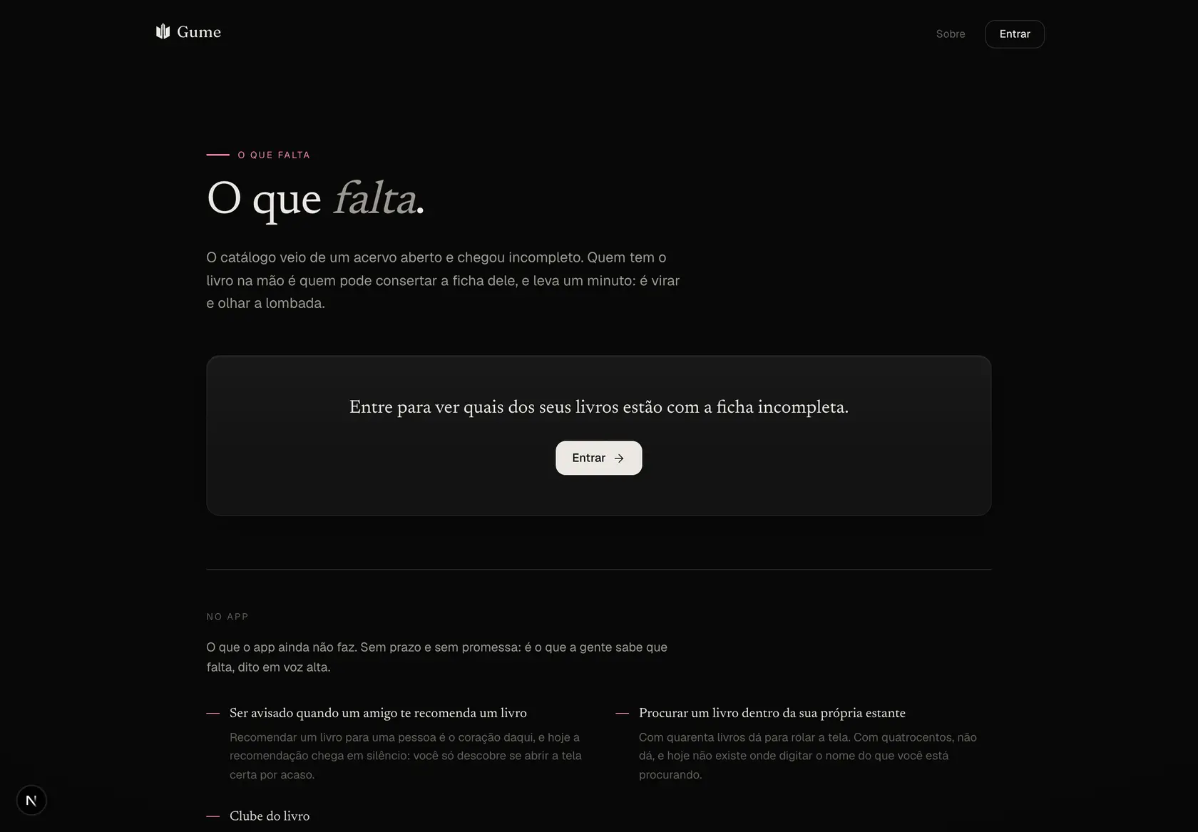 The "o que falta" page: the open work on the catalogue, starting with the books on your own shelf.